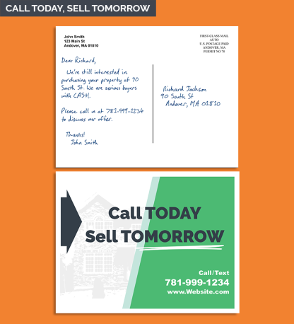 Call Today - Sell Tomorrow