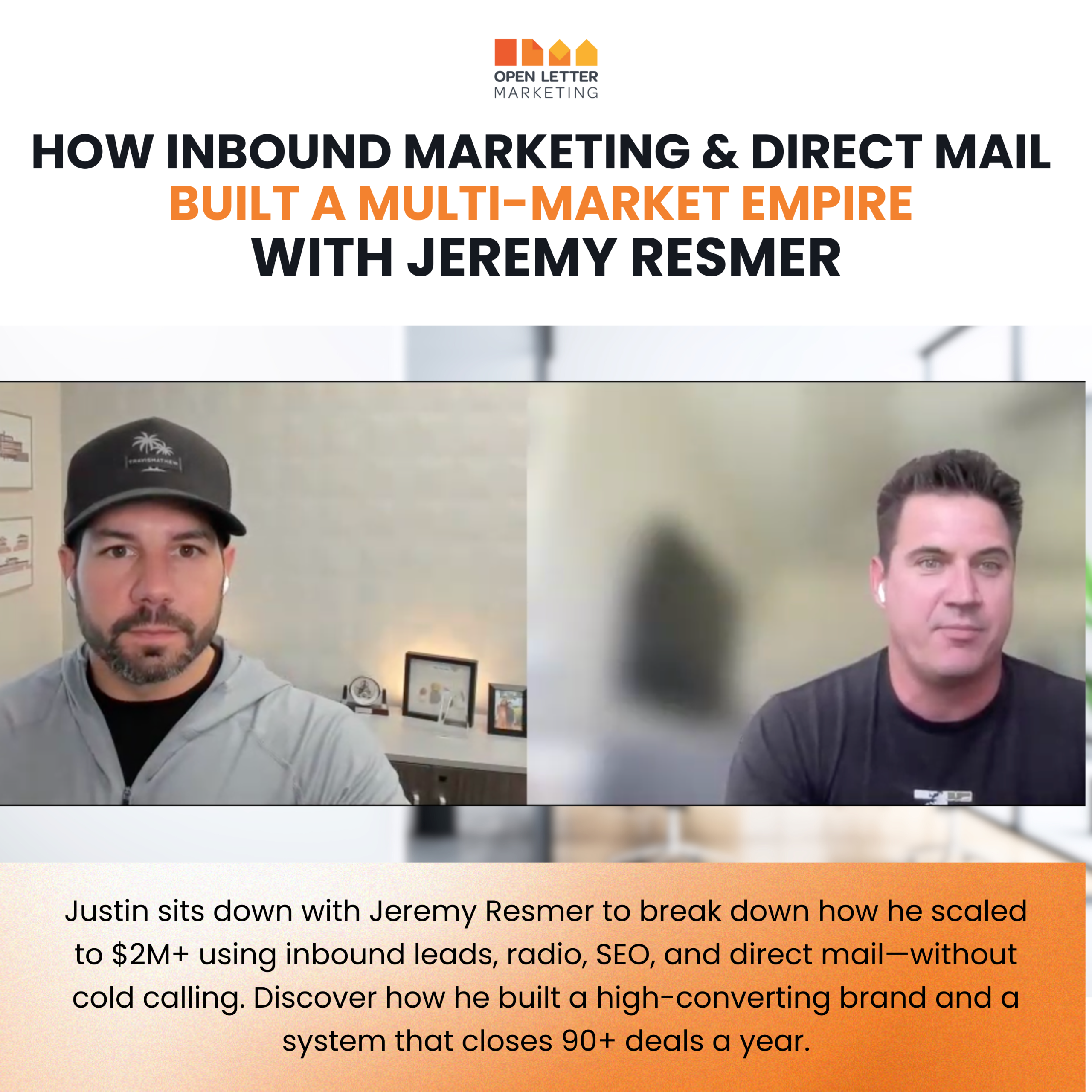 From Zero to $2M+: How Inbound Marketing &amp; Direct Mail Built a Multi-Market Empire